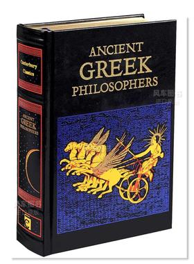 【预售】古希腊哲学家（皮面精装）英文人文历史进口原版外版书精装Ancient Greek Philosophers (Leather-bound Classics) Edito