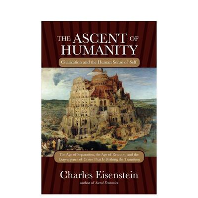 【预售】人类的崛起文明与人类的自我意识The Ascent of Humanity Civilization and the Human Sense of Self英文人文历史简装进