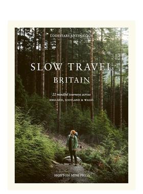 【现货】慢游英国Slow Travel Britain英文旅行Liz Schaffer精装进口原版书Hoxton Mini Press9781914314636