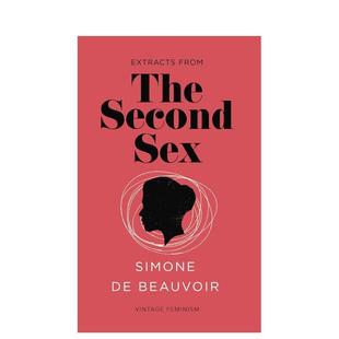 第二性 书Vi 进口原版 The 预售 企鹅女性主义短经典 Second Feminism Vintage Beauvoir平装 Short Sex英文散文de Edition