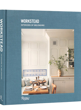 【现货】Workstead设计工作室：归属感室内装饰英文室内设计空间与装饰精装Workstead: Interiors of Belonging Workstead， David