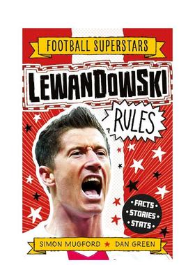 【现货】足球明星特辑莱万多夫斯基【Football Superstars】Lewandowski Rules英文儿童漫画Simon Mugford平装Welbeck publishing