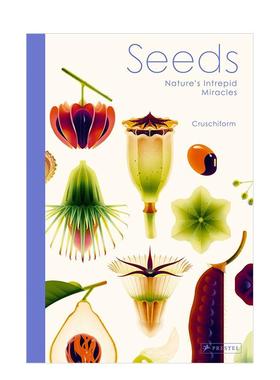 【现货】种子无畏的自然奇迹Seeds Nature's Intrepid Miracles英文儿童绘本知识百科CruschiformPrestel精装9-12岁进口原版书978