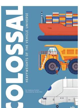 【现货】【科普大书】无霸运输人Colossal英文儿童绘本交通工具城市人文Stéphane Frattini Studio Muti精装Twirl Books6-9岁进口