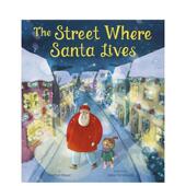 圣诞老人住 Tales进口原版 Lives英文儿童绘本节日庆典Harriet Santa Tiger Street 书97816 Howe精装 那条街The Where 现货