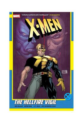 【预售】【Marvel】X战警 卷3地狱火警戒 by杰德麦凯X-Men By Jed Mackay Vol. 3英文漫画图书Ryan Stegman平装进口原版书9781302