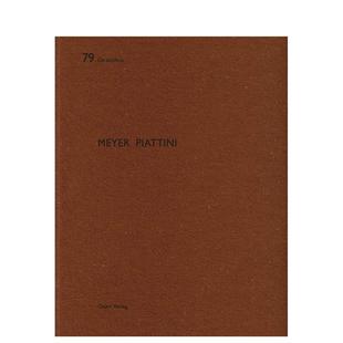 Piattini建筑工作室Meyer Piattini英文建筑设计建筑师工作室Heinz Wirz平装 Publishers进口原版 Meyer Quart 书978303761 预售