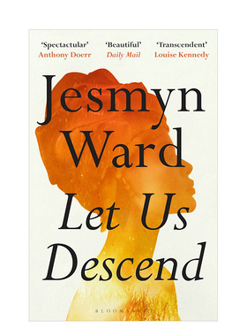 【预售】让我们降落英文文学小说进口原版外版书平装14岁以上Let Us Descend Jesmyn Ward Bloomsbury