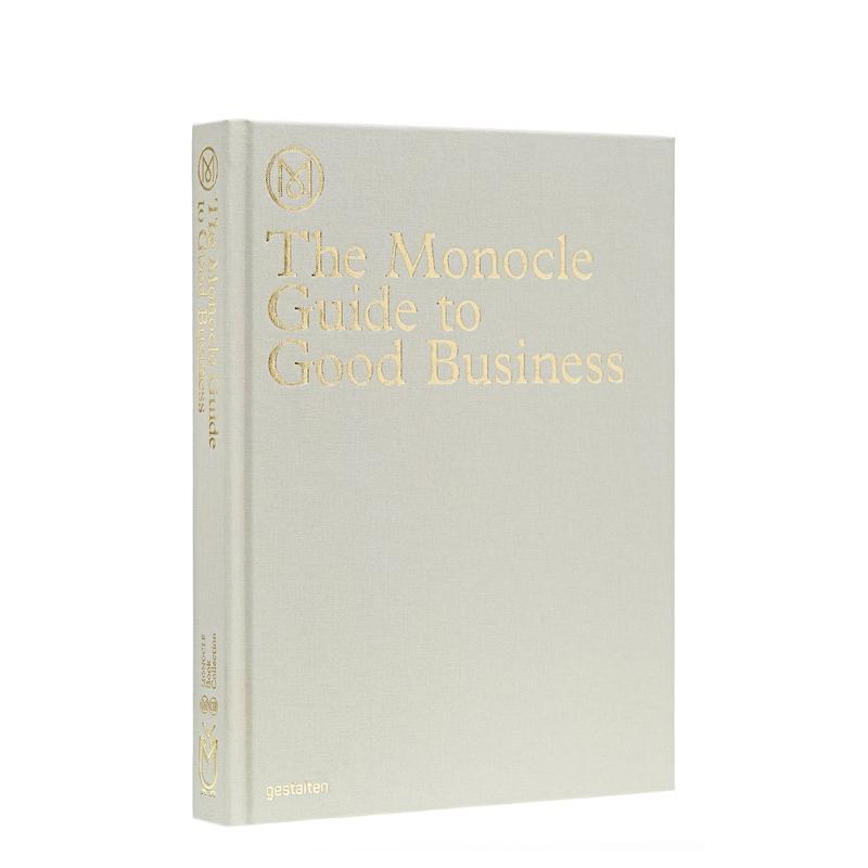 【预售】 【Monocle指南】商业英文商业行销进口原版书【The Monocle Guide to】Good Business精装Monocle Die Gestalten Verlag