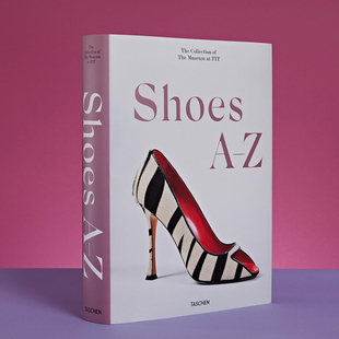 First The Edition Shoes Z：FIT博物馆藏品英文鞋 书 Museum 履A 包配饰进口原版 Famous Collection 鞋 现货