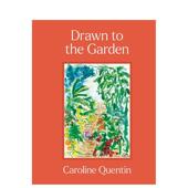 the Quentin精装 Garden英文生活综合Caroline 在花园中沉醉Drawn 书Frances 进口原版 预售 Lincoln Publishers9780711290556