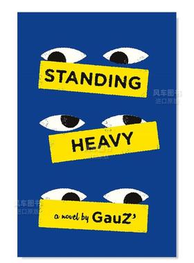 【预售】【2023布克国际奖短名单】站岗英文文学小说进口原版外版书平装Standing Heavy Gauz Quercus Books