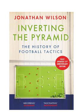 【预售】颠倒金字塔足球战术史Inverting the Pyramid英文运动Jonathan Wilson进口原版书Seven Dials9781399610094