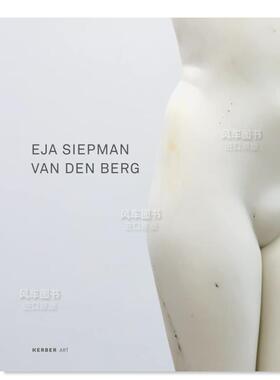 【预售】埃亚·西普曼·范登贝尔赫英文博物馆展览私人收藏画册进口原版外版书平裝Eja Siepman van den BergAntoon MelissenKer