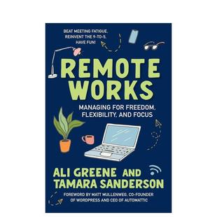 Works英文商业行销平装 进口原版 书Greene Berrett 远程工作Remote Ali Koehler 预售