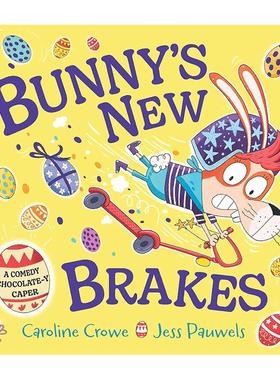 【预售】邦妮的新刹车英文儿童故事进口原版书Bunny's New Brakes平装3岁-6岁Caroline CroweFaber & Faber