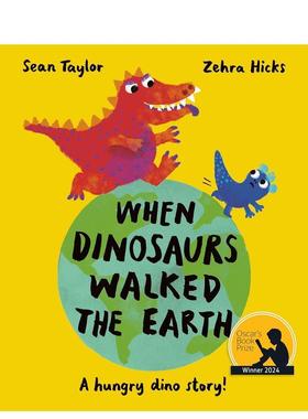 【预售】当恐龙在地球上行走时When Dinosaurs Walked the Earth英文儿童绘本知识百科Sean TaylorFrances Lincoln Publishers平装