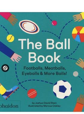 【现货】球书足球肉丸眼球&更多的球The Ball Book Footballs Meatballs Eyeballs & More Balls英文儿童趣味1岁(含)-3岁(含)精装
