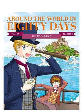 【预售】【漫画重现经典】八十天环游地球【Manga Classics】Around the World in Eighty Days英文儿童漫画Jules Verne平装Butto