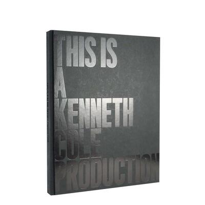 【现货】【Rizzoli】这是一个肯尼斯科尔的产品This Is A Kenneth Cole Production英文时尚时尚设计师品牌Kenneth Cole Lisa Bir