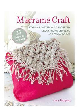 【预售】35个绳结编织手作时尚绳编钩饰饰品配件Macrame Craft英文手工制作Lucy Hopping平装Ryland Peters&Small进口原版书97818