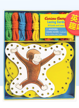 【现货】【编织卡片】好奇的乔治英文儿童趣味进口原版书精装【Lacing Cards】Curious George  Rey著Chronicle Books出版