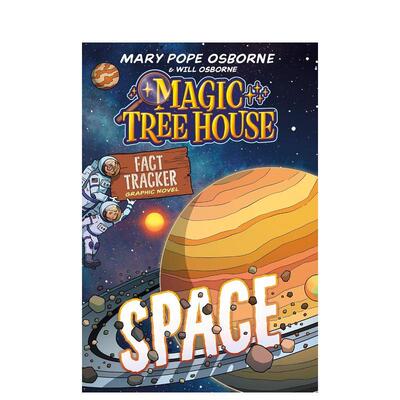 【预售】神奇树屋科普知识漫画太空Magic Tree House Fact Tracker Graphic Novel英文儿童漫画Mary Pope Osborne平装Random Hous