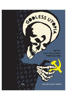 【现货】无神论乌托邦Godless Uia英文社会科学Rol精装FUEL Publishing进口原版书9780995745575