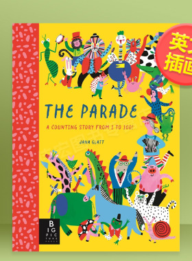 【现货】【西班牙插画师Jana Glatt】大巡游英文儿童绘本插画师进口原版书精装The Parade Joanna McInerney著Big Picture Press
