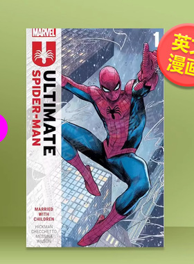 【现货】【Marvel】蜘蛛侠卷1已婚生活英文漫画平装进口原版书ULTIMATE SPIDER-MAN BY JONATHAN HICKMAN VOL. 1: MARRIED WI