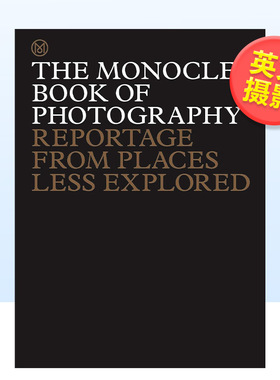 【现货】【T&H】单片眼镜杂志特辑：*影英文*影集综合作品进口原版书精装14岁以上The Monocle Book of Photography Tyler Brule著