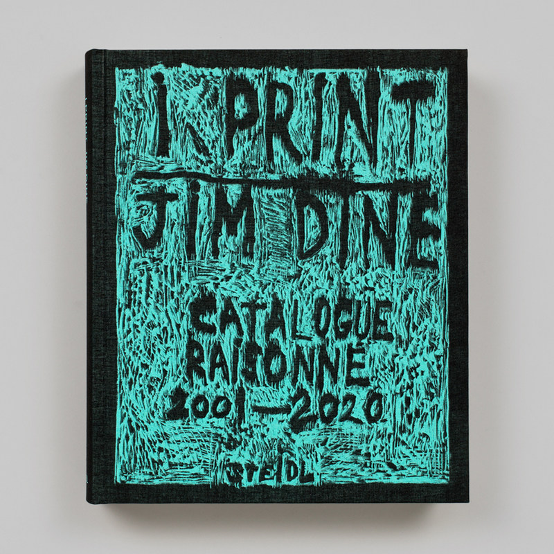 【预售】吉姆·戴恩：我的版画（2001-2020年版画珍品目录）英文艺术家艺术工作室进口原版外版书精装14岁以上Jim Dine: I Print