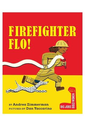 【现货】【了不起的职业她力量】烈火女将弗洛【Big Jobs英文儿童绘本职业认知财商管理纸板书Holiday House6-9岁进口原版书97808