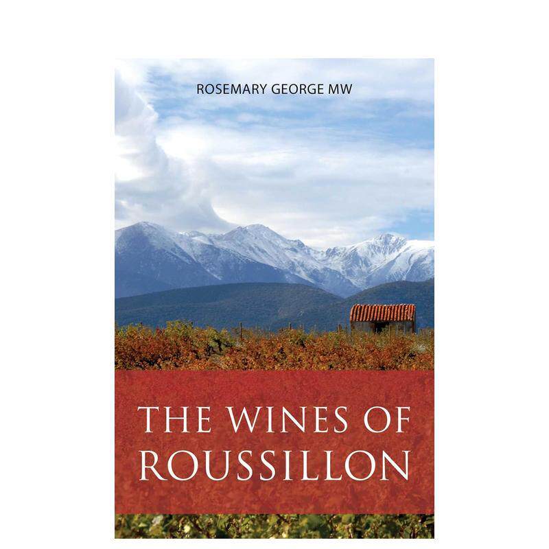 【预售】鲁西永葡萄酒 The Wines of Roussillon 原版英文餐饮生活美食