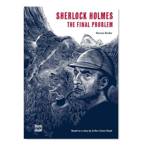 【预售】福尔摩斯*后的问题英文漫画进口原版书14岁以上Sherlock Holmesâ€“ The Final Problem Hannes BinderNorthSouth Bo