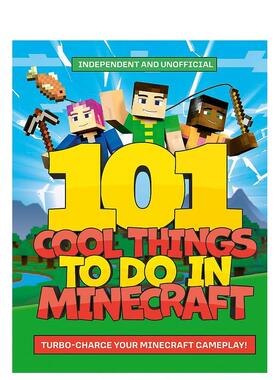 【现货】我的世界中 101 件酷事101 Cool Things to Do in Minecraft英文儿童绘本IP系列Welbeck Children's Books平装Welbeck pu
