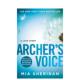 SHERIDAN 14岁以上Archer 射手 Voice 声音英文文学小说进口原版 预售 Grand 书简装 Publishing 外版 Central MIA