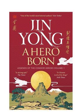 【预售】射雕英雄传Vol1英文文学小说A Hero Born平装进口原版书Jin Yong Quercus Books