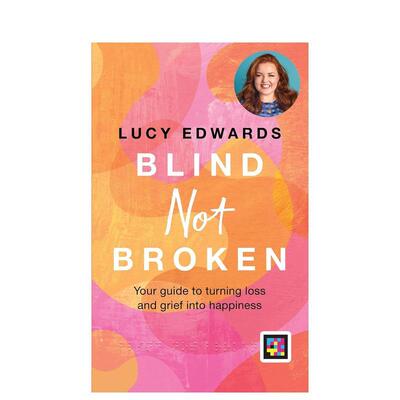 【预售】盲人未破Blind Not Broken英文心灵励志Lucy Edwards精装进口原版书Hamlyn9780600637653