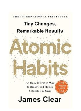 【预售】一种建立好习惯和改掉坏习惯的简单且行之有效的方法Atomic Habits英文生活综合James Clear进口原版书Avery9780735211292