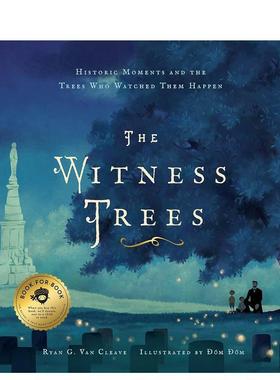 【现货】见证历史的树木The Witness Trees英文儿童绘本知识百科Ryan G Van Cleave精装Bushel and Peck6-9岁进口原版书978163819