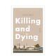 Dying 现货 杀戮与死平装 Killing Paperback英文漫画Adrian Drawn Quarterly进口原版 Tomine平装 版 and 书9781770
