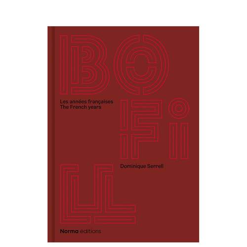 【预售】里卡多波菲尔法国新城镇项目Ricardo Bofill. Les Années fran?aises英文建筑设计建筑师工作室Dominique SerrellEditi