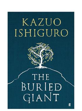 【预售】被掩埋的人The Buried Giant英文小说平装Kazuo Ishiguro进口原版书Vintage9780307455796