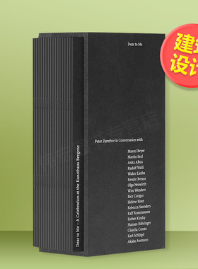 【预售】亲爱的我:彼得·卒姆托对话录英文设计建筑师/工作室套装进口原版外版书籍Dear to Me: Peter Zumthor in Conversation