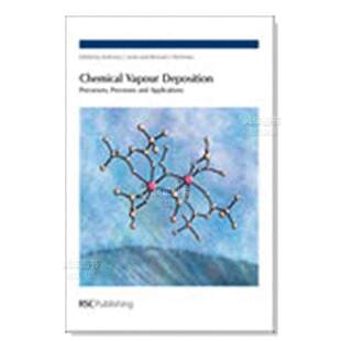 Vapour 售 化学气相沉积 工艺和应用 Applications英文社会科学原 and Processes Chemical Deposition 预 前体 Precursors