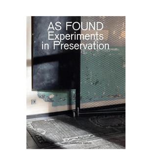 Found英文建筑设计风格 与材料构造Sofie International进口原版 预售 书9789492567321 Exhibitions 就地发现As Caigny平装