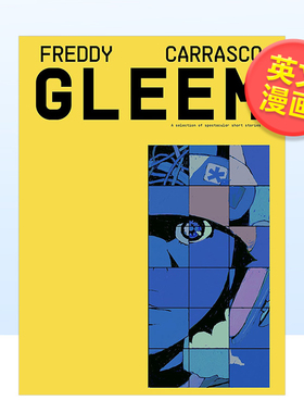 【现货】格里姆 Ignatz 伊格纳兹奖杰出作品英文漫画图书进口原版图书GLEEM平装Freddy Carrasco著Drawn and Quarterly14岁以上