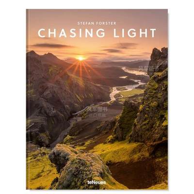 【现货】逐光英文摄影自然景观精装进口原版外版书Chasing Light Stefan Forster