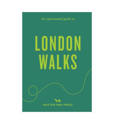 【现货】固执己见的伦敦漫游指南 【An Opinionated Guide】to London Walks 原版英文旅行